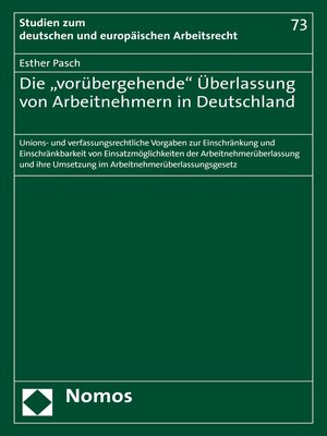 cover image of Die "vorübergehende" Überlassung von Arbeitnehmern in Deutschland